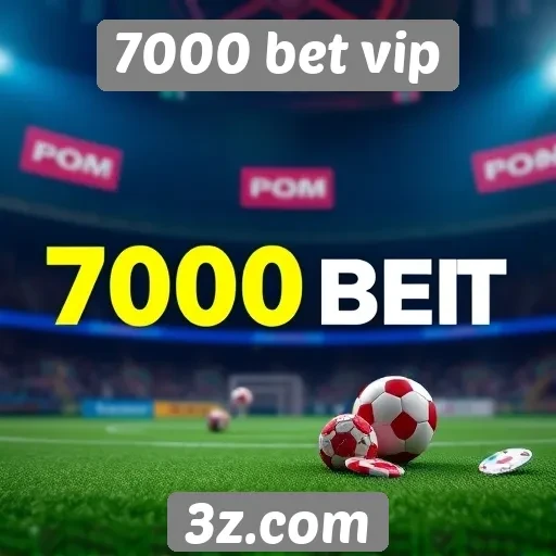 Impacto do 7000 bet vip no mercado de jogos